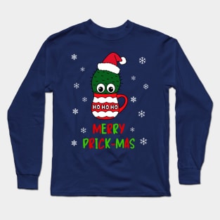 Merry Prick Mas - Cactus With A Santa Hat In A Christmas Mug Long Sleeve T-Shirt